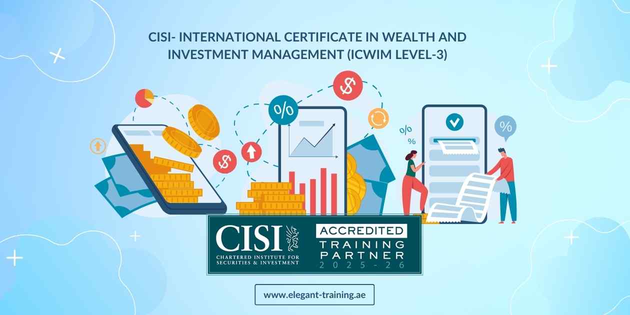 CISI ICWIM Level-3 Exam Preparation Course in Dubai