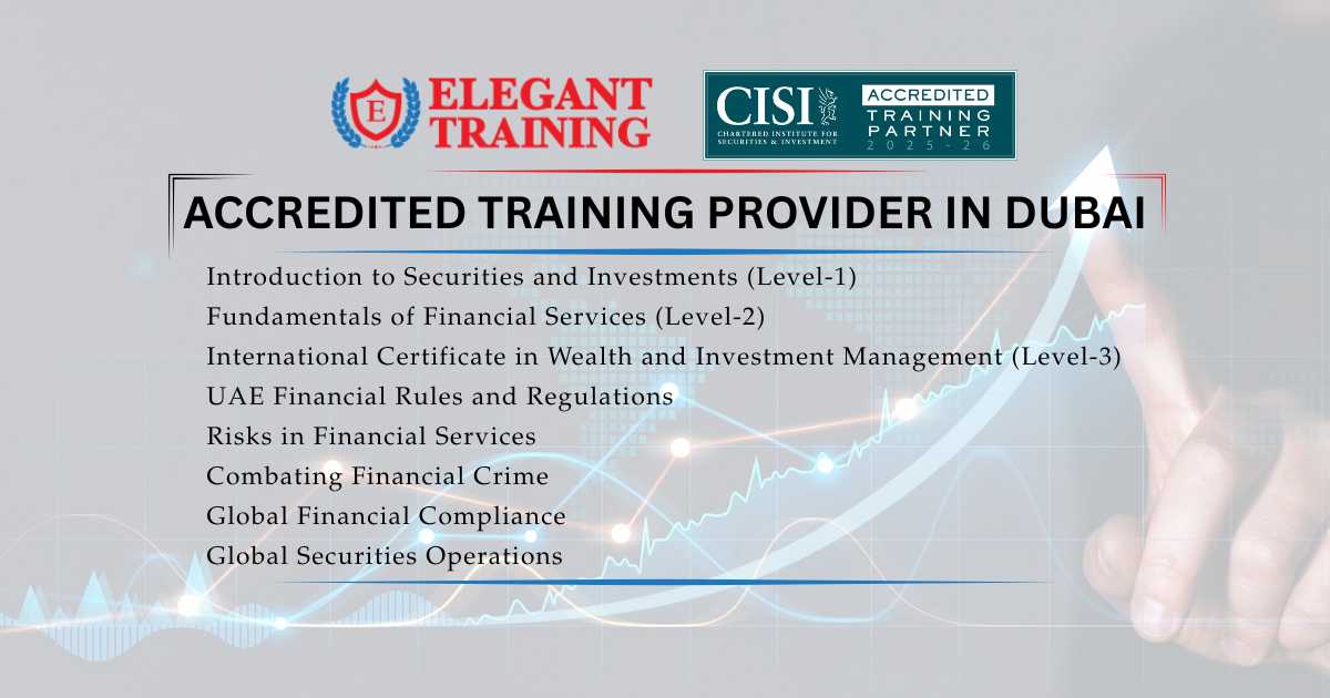 CISI Accredited Training Partner in Dubai UAE