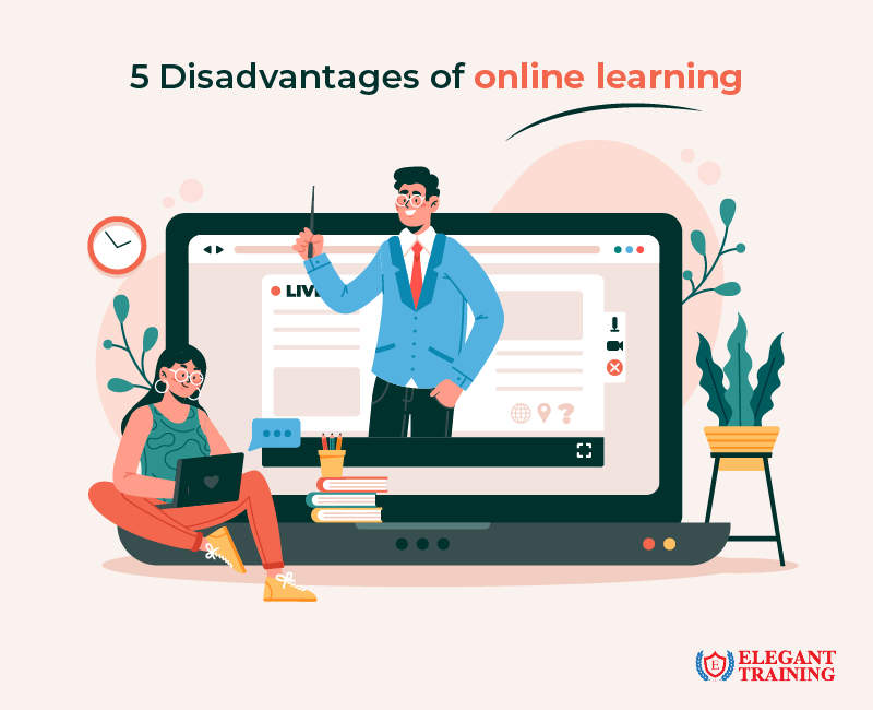 5 disadvantage of online learning